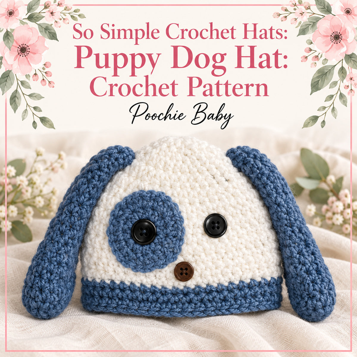 Crochet Puppy Dog Hat Pattern