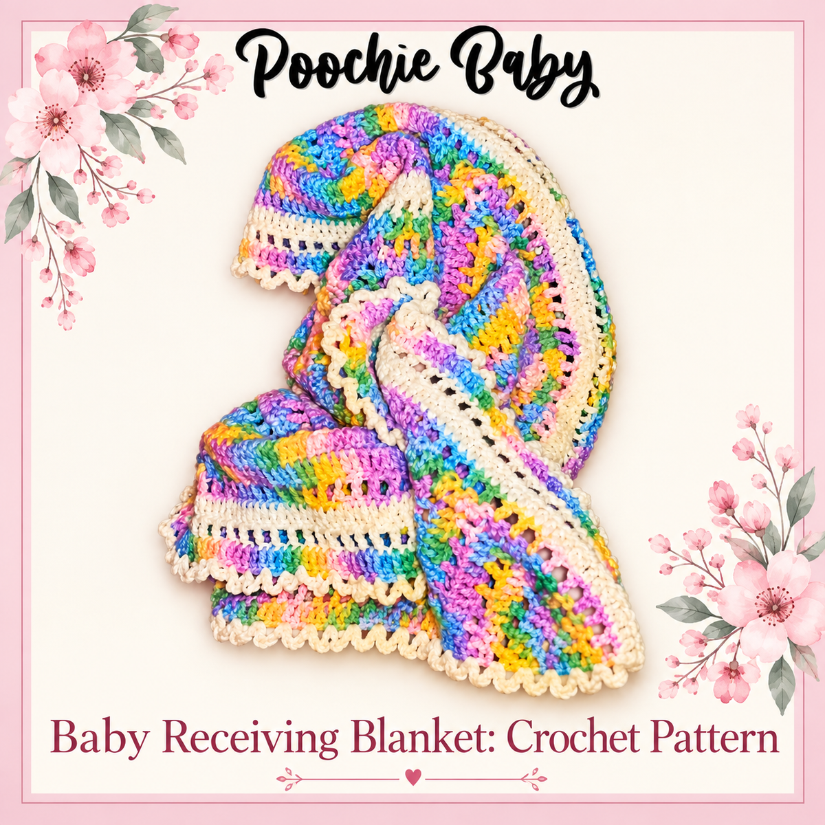 Baby Receiving Blanket Crochet Pattern