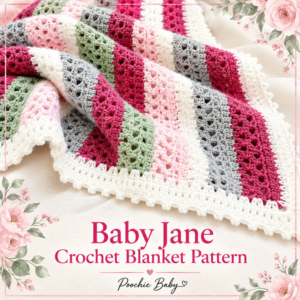 Baby Jane Crochet Blanket Pattern