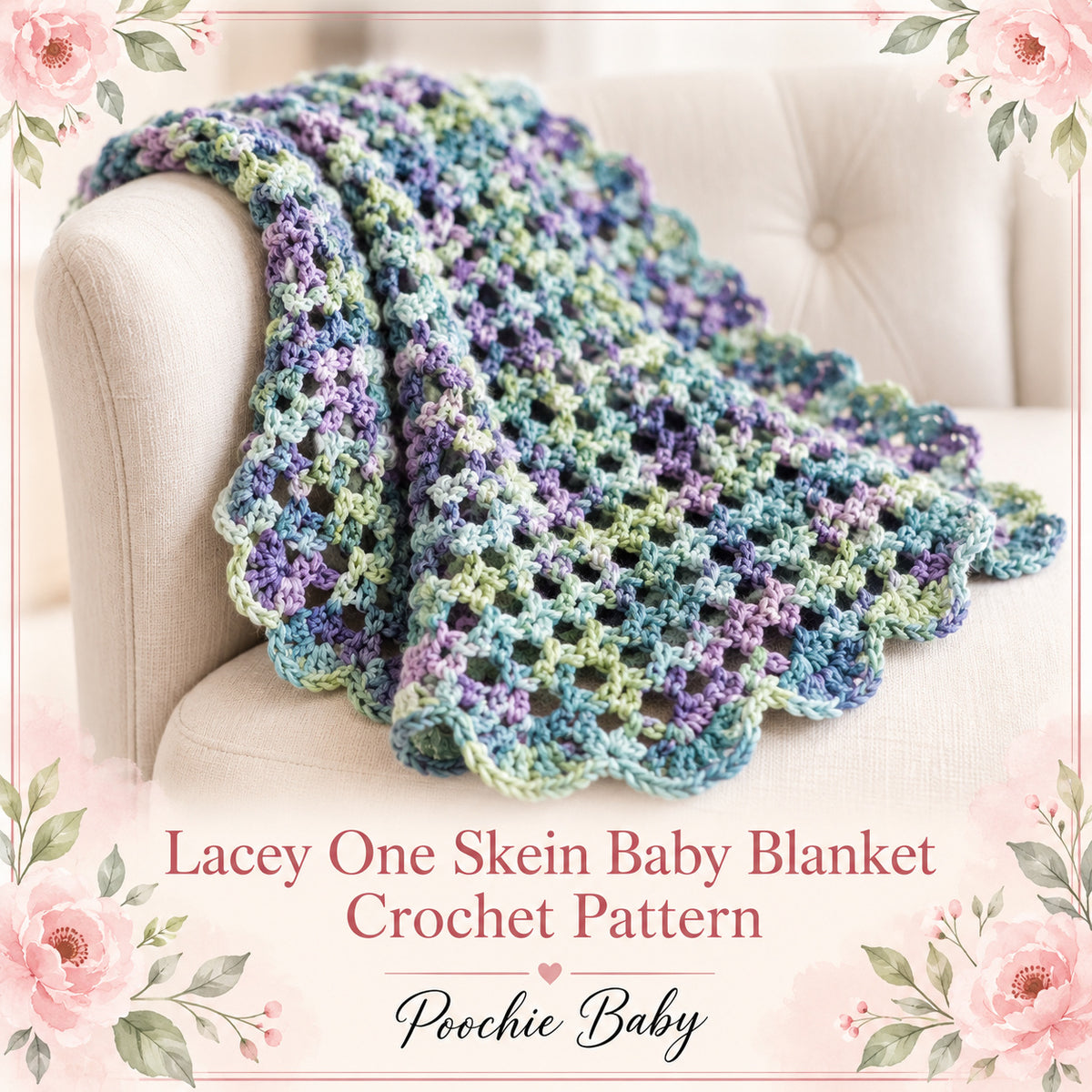 Lacey One Skein Baby Blanket Crochet Pattern
