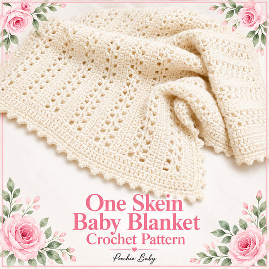 One Skein Baby Blanket Crochet Pattern