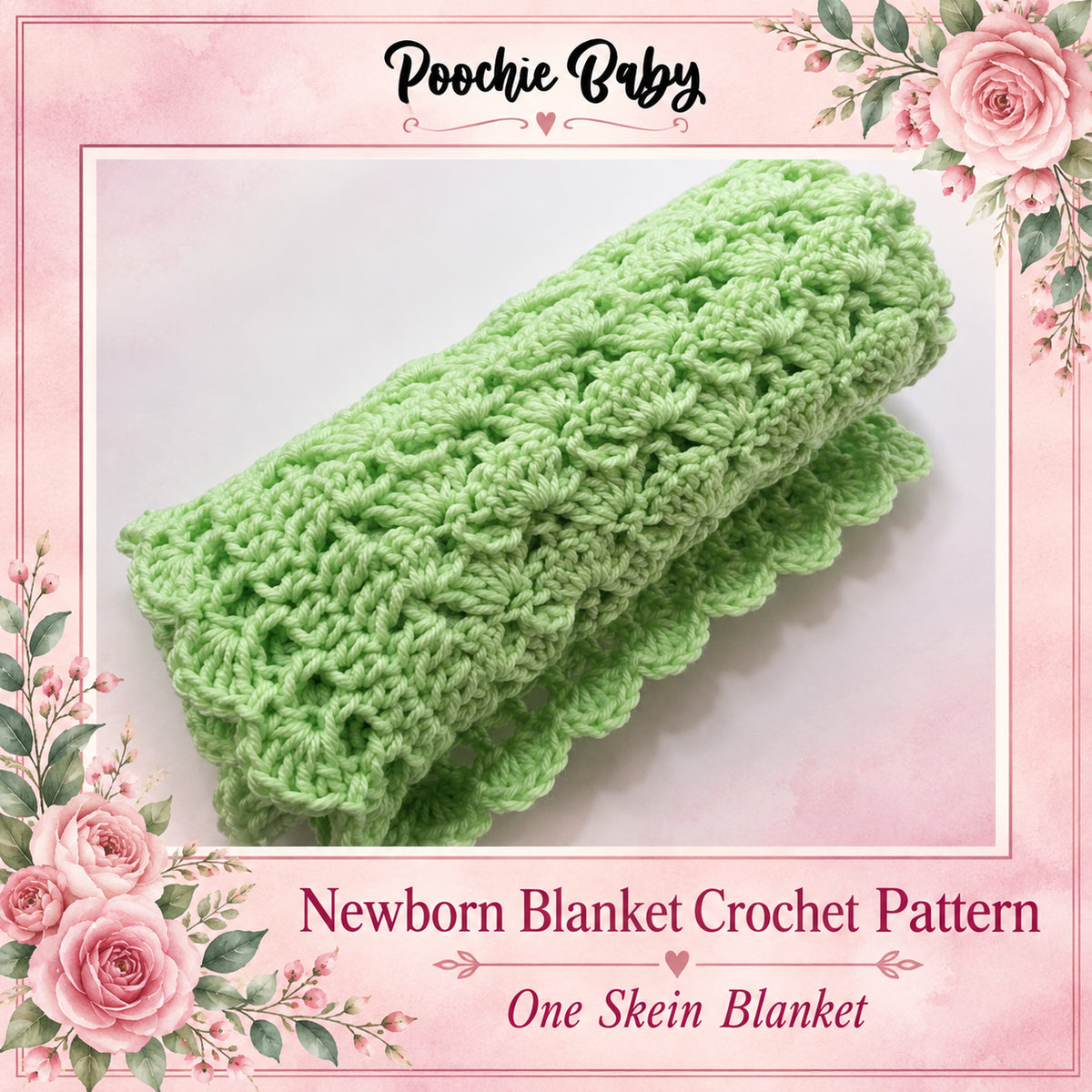 Newborn Blanket Crochet Pattern: One Skein Blanket