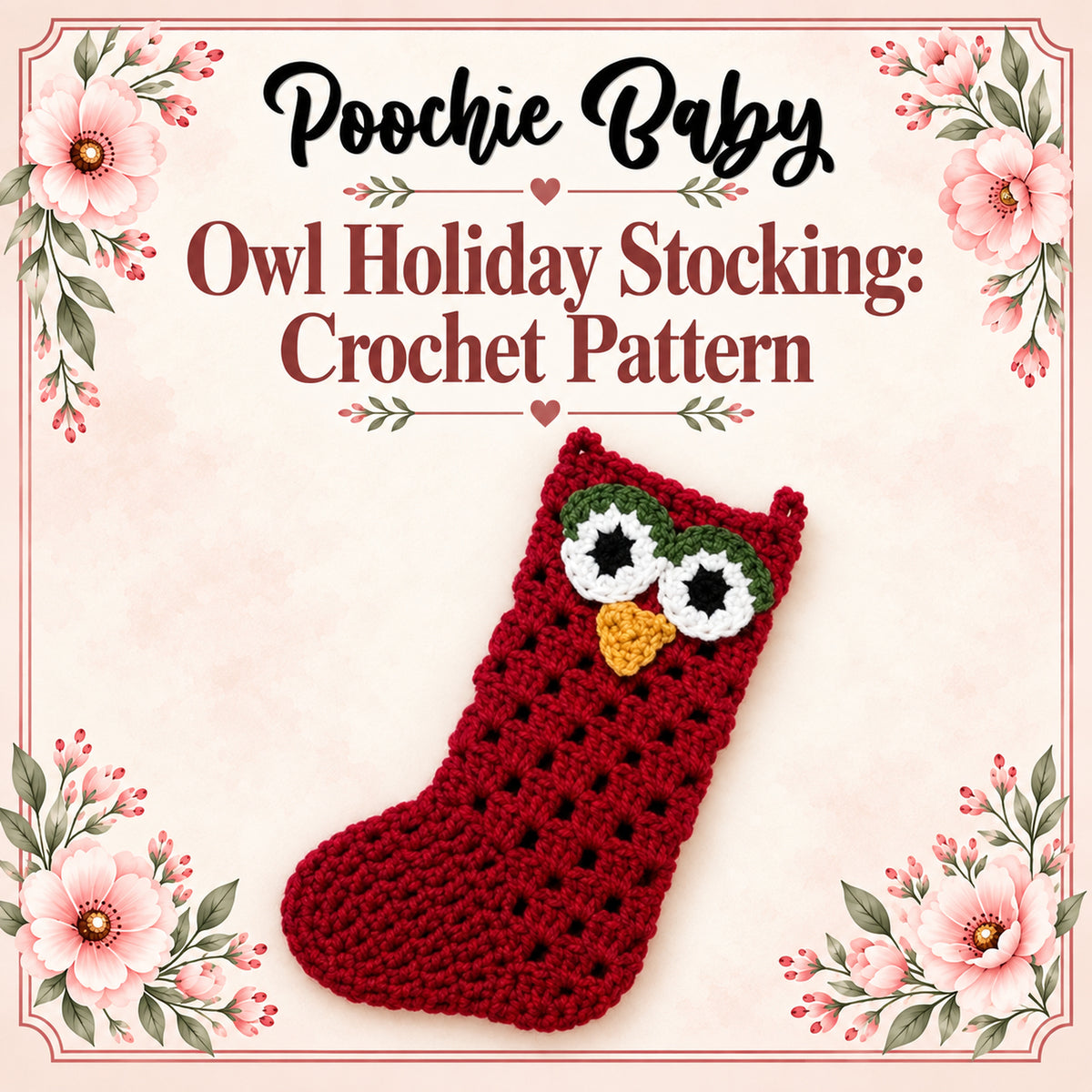 Owl Holiday Stocking Crochet Pattern